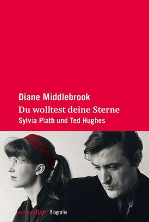 Du wolltest deine Sterne de Diane Middlebrook