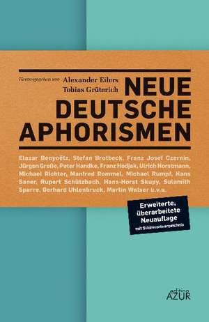 Neue deutsche Aphorismen de Tobias Grüterich