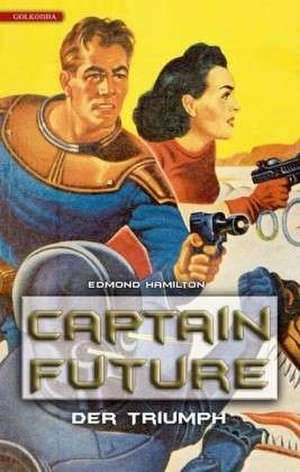 Captain Future 04. Der Triumph de Edmond Hamilton