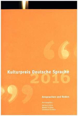 Kulturpreis Deutsche Sprache 2016 de Helmut Glück