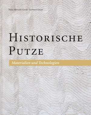 Historische Putze de Hans Albrecht Gasch