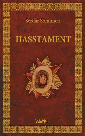 Somuncu, S: Hasstament