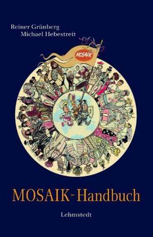 MOSAIK-Handbuch de Reiner Grünberg