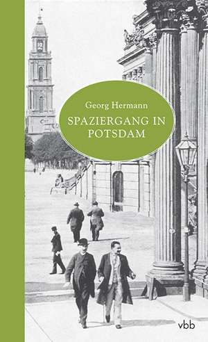 Spaziergang in Potsdam de Georg Hermann