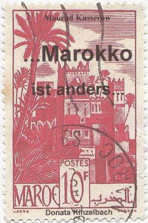 Marokko ist anders de Mourad Kusserow