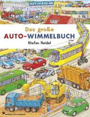 Das große Auto Wimmelbuch de Stefan Seidel