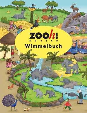 Zoo Zürich Wimmelbuch. Mini Edition de Carolin Görtler