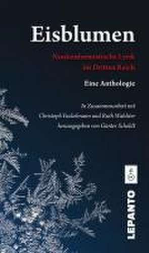 Eisblumen. 2 Bde de Günter Scholdt