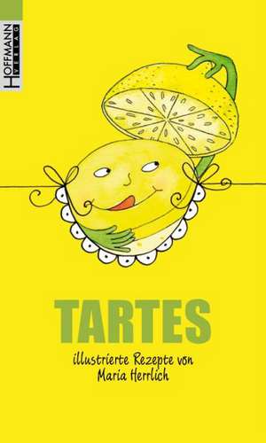 Tartes de Maria Herrlich