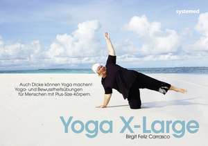 Yoga X-Large de Birgit Feliz Carrasco