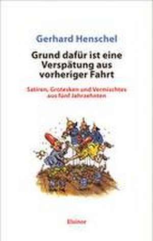 Grund dafür ist eine Verspätung aus vorheriger Fahrt de Gerhard Henschel