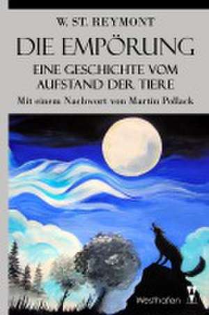 Die Empörung de Wladyslaw Stanislaw Reymont