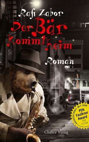 Der Bär kommt heim de Rafi Zabor