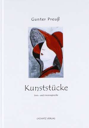 Kunststücke de Gunter Preuß