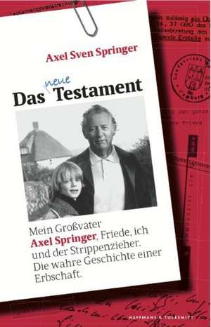 Das neue Testament de Axel Sven Springer