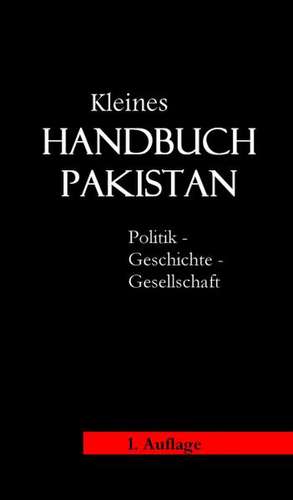 Kleines Handbuch Pakistan de Werner Berndt