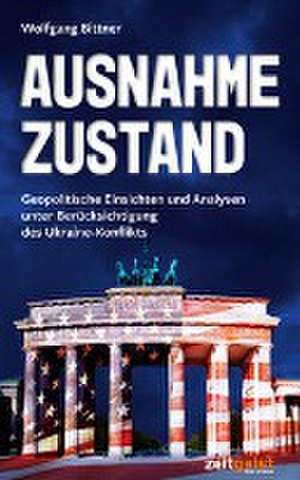 Ausnahmezustand de Wolfgang Bittner