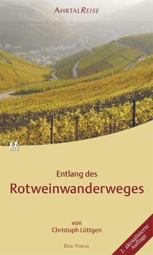 Entlang des Rotweinwanderweges de Christoph Lüttgen