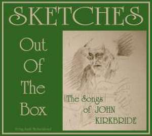 Sketches - Out of the Box