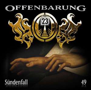 Offenbarung 23 - Folge 49: Sündenfall de Jan Gaspard