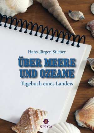 Über Meere und Ozeane de Hans-Jürgen Stieber