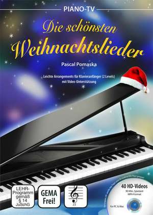 Piano-TV: Die schönsten Weihnachtslieder (mit DVD) de Pascal Pomaska