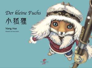 Der kleine Fuchs de Xiang Hua