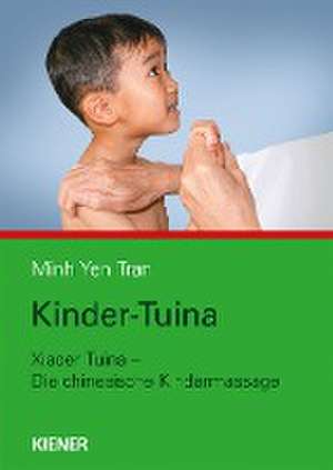 Kinder-Tuina de Minh Yen Tran