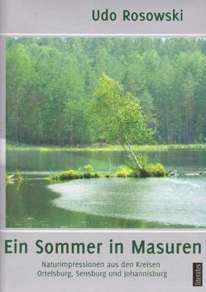 Ein Sommer in Masuren de Udo Rosowski