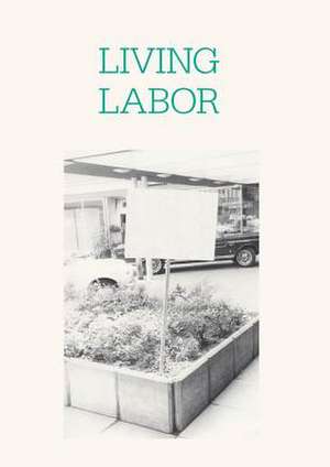 Living Labor