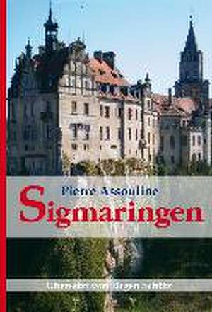 Sigmaringen de Pierre Assouline