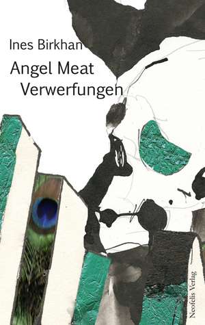 Angel Meat de Ines Birkhan