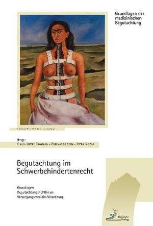 Begutachtung im Schwerbehindertenrecht de Klaus-Dieter Thomann