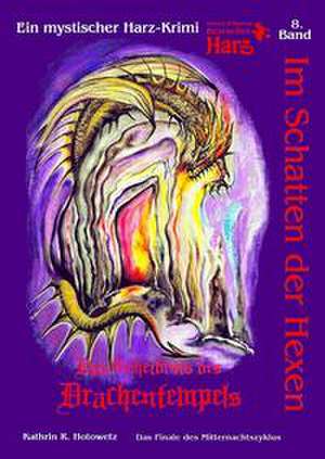Im Schatten der Hexen de Kathrin R. Hotowetz
