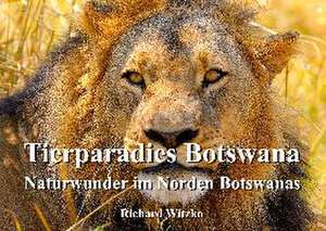 Tierparadies Botswana de Richard Witzko