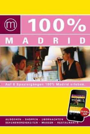 100% Madrid de Marloes Vaessen