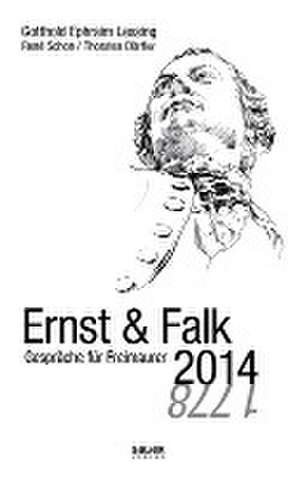 Ernst und Falk 2014 de Gotthold Ephraim Lessing