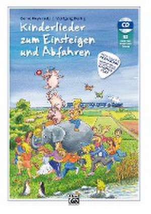 Kinderlieder zum Einsteigen und Abfahren de Wolfgang Hering