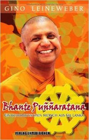 Bhante Puññaratana de Gino Leineweber