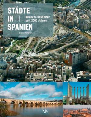 Städte in Spanien de Sabine Panzram