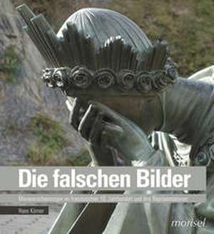 Die falschen Bilder de Hans Körner