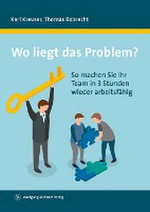 Wo liegt das Problem? de Karl Kreuser