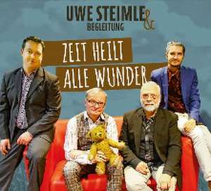 Zeit heilt alle Wunder de Uwe Steimle