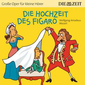 Die Hochzeit des Figaro (ZEIT-Edition) de Weisschnur/Melchert/Barth