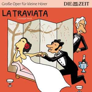 La Traviata (ZEIT-Edition) de Joselewitsch/Kock/Körber