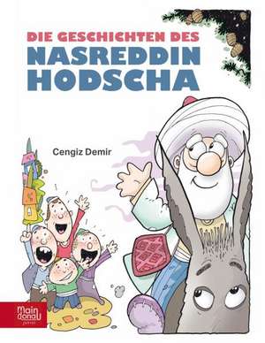 Die Geschichten des Nasreddin Hodscha de Cengiz Demir