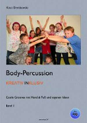 Body-Percussion kreativ inklusiv de Knut Dembowski