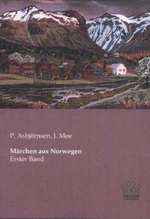 Märchen aus Norwegen de P. Asbjörnsen