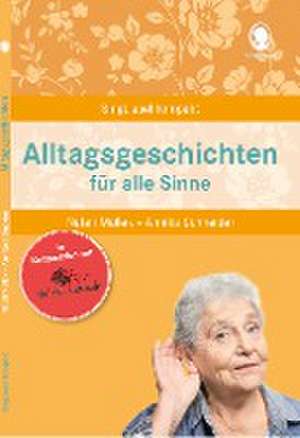 Alltagsgeschichten für alle Sinne de Natali Mallek