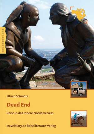 Dead End de Ulrich Schmotz